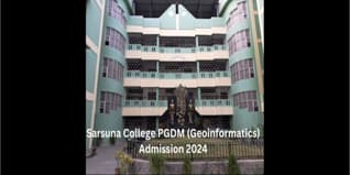 Sarsuna College Admission 2024 Open for PGDM in Geoinformatics